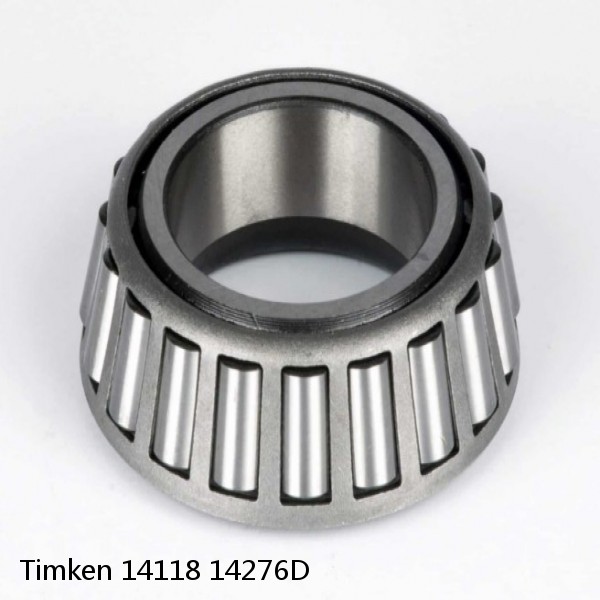 14118 14276D Timken Tapered Roller Bearings