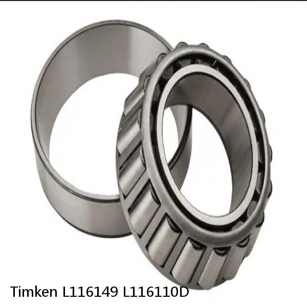 L116149 L116110D Timken Tapered Roller Bearings